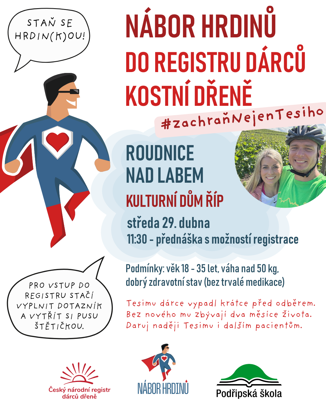 Nábor hrdinů - dárců kostní dřeně