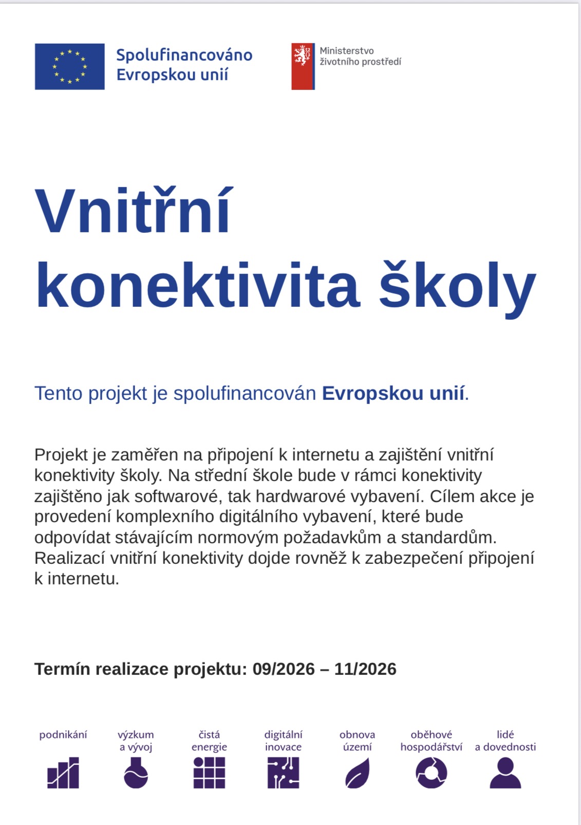 Projekt Vnitřní konektivita školy